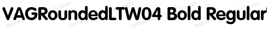 VAGRoundedLTW04 Bold RegularVersion字体转换